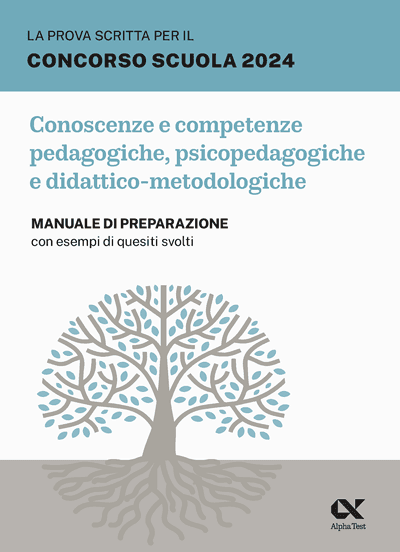 In-catalogo-In-prevendita-978-88-483-2803-6-La-prova-scritta-per-il-concorso-scuola-2024-Conoscenze-e-competenze-pedagogiche-psicopedagogiche-e-didattico-metodologiche.png